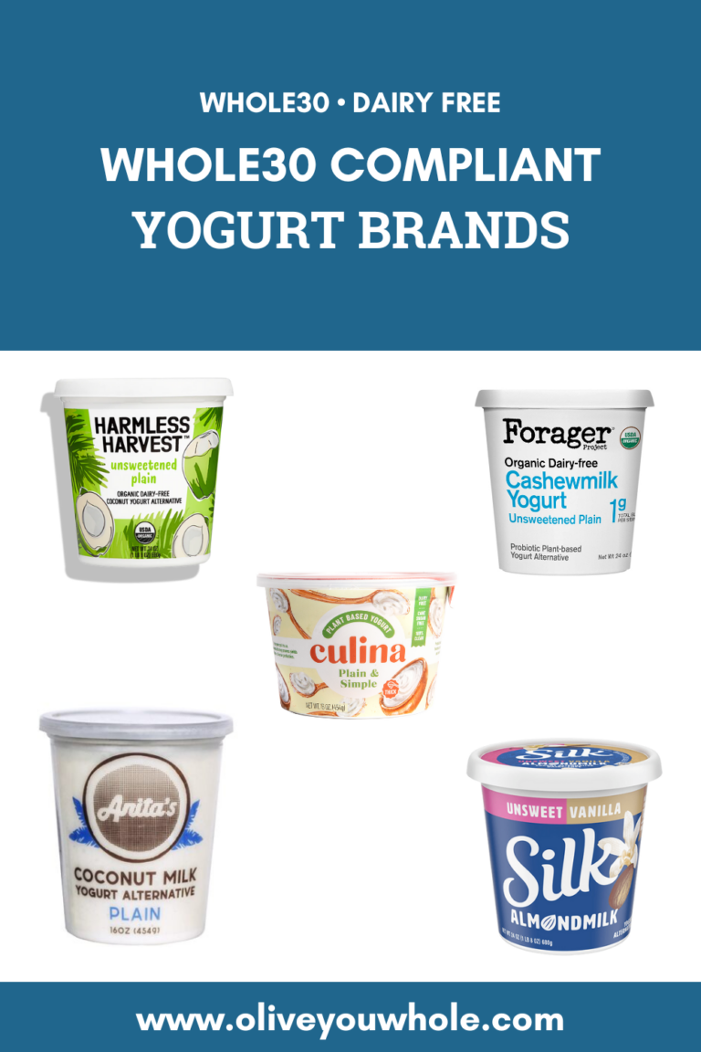 Whole30 Compliant Yogurt Brands 2024 - Olive You Whole