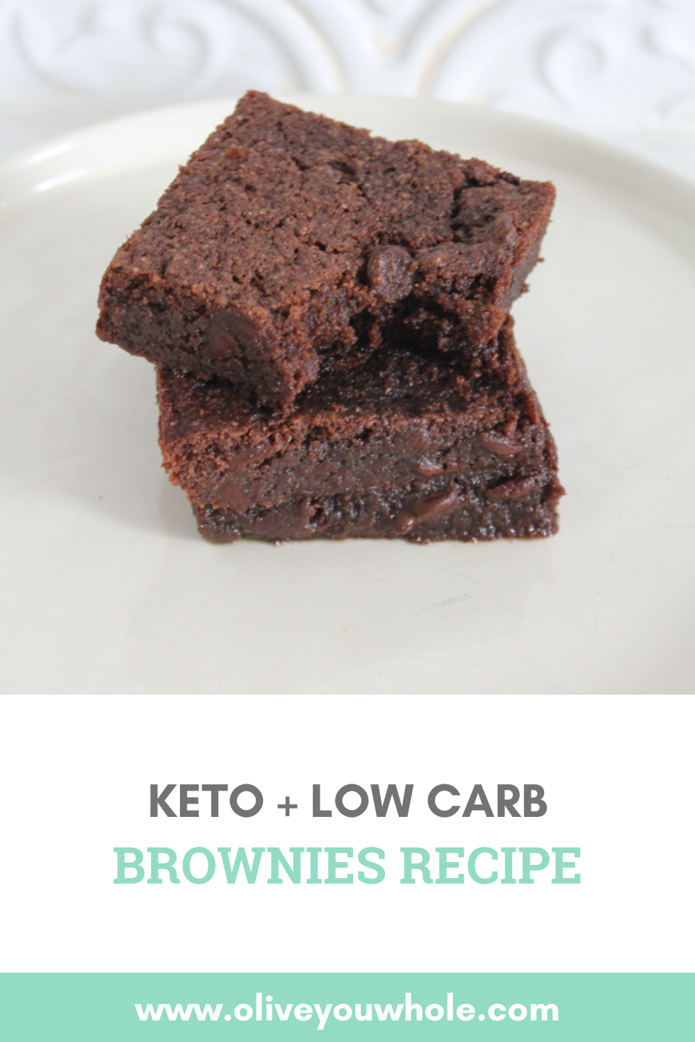 Keto Brownies Recipe (low carb + dairy free) - Olive You Whole