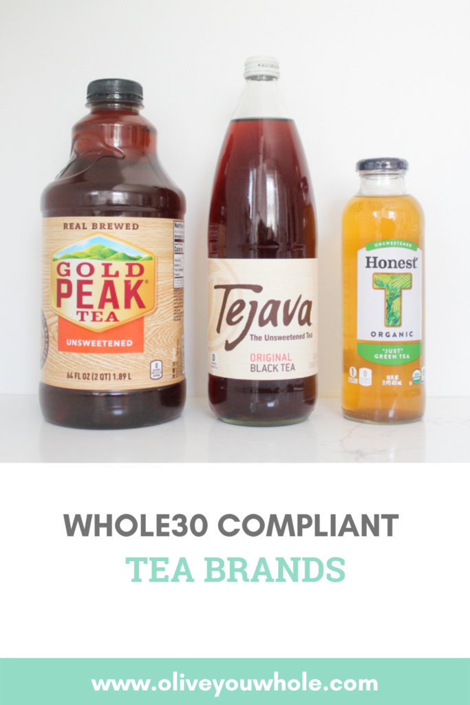 Whole30 Tea (Approved and Compliant Brands) - Olive You Whole